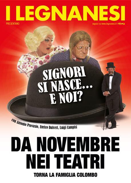 Al via la nuova stagione teatrale dei Legnanesi: Signori si nasce… e noi?