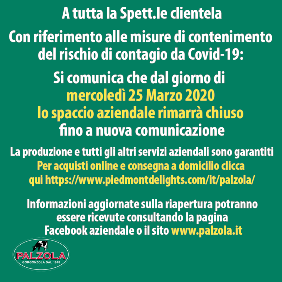 Lo spaccio Palzola rimarrà chiuso a partire dal 25 Marzo