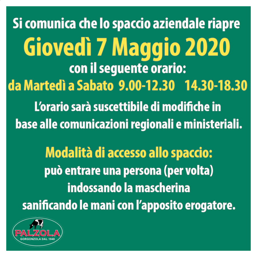 Il 7 Maggio riapre lo spaccio Palzola!